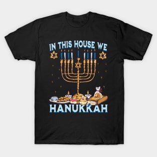 In this house we hanukkah T-Shirt